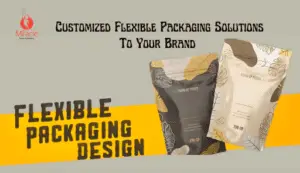 Read more about the article Elevate Your Brand with Miracle Group’s Innovative Flexible Packaging Solutions